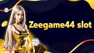 Zeegame44 slot